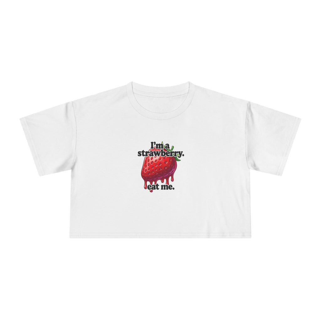 I'm a Strawberry Crop Tee