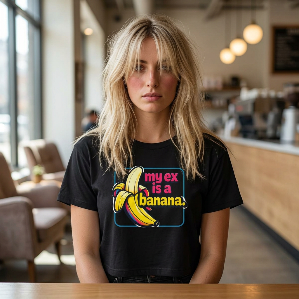 My Ex Is A Banana Crop Tee