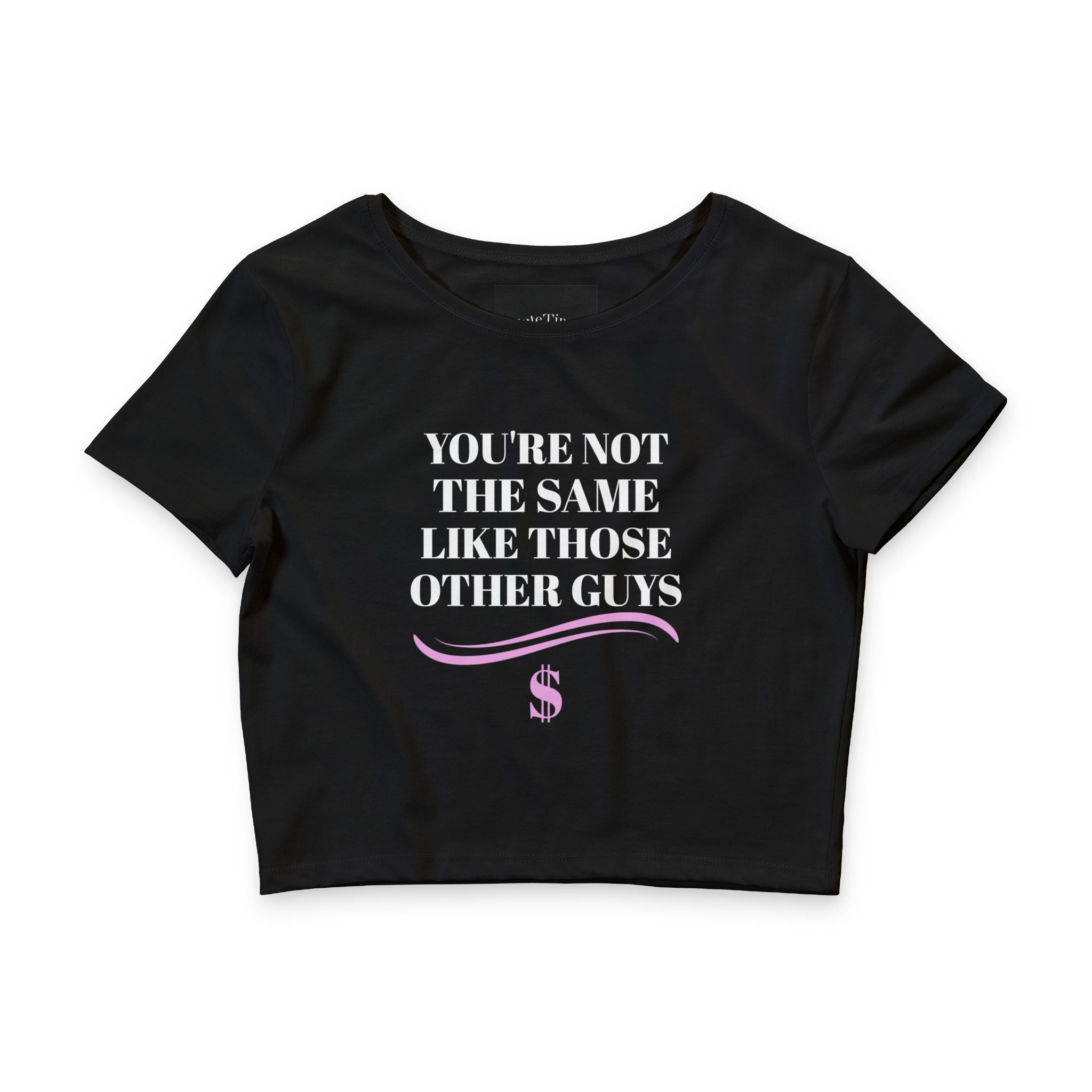You're Not The Same Cropped Tee